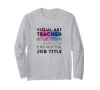 Insegnante di Arte visiva perché Fantastico Maglia a Manica