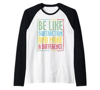 Insegnante di Matematica Essere Come la sottrazione Fare la Maglia con Maniche Raglan