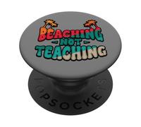 Insegnante estivo Spiaggia Non Insegnare Spiaggia Vacanza PopSockets PopGrip Adesivo