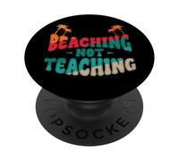 Insegnante estivo Spiaggia Non Insegnare Spiaggia Vacanza PopSockets PopGrip Adesivo