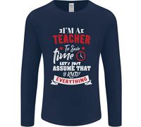 Insegnante i Know Everything Divertente Insegnamento Uomo Maniche