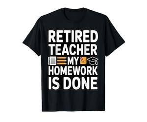 Insegnante in Pensione Il Mio compito è Fatto Divertente Maglietta