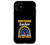 Insegnante Montessori come un normale insegnante solo modo più fresco Custodia per iPhone 11