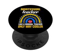 Insegnante Montessori come un normale insegnante solo modo più fresco PopSockets PopGrip Adesivo