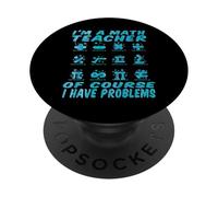 Insegnanti di matematica - Io sono un insegnante di matematica camicie di matematica per insegnanti PopSockets PopGrip Adesivo