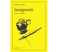Insegnanti (il più e il meglio)
