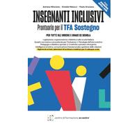 INSEGNANTI INCLUSIVI: Prontuario per il TFA Sostegno