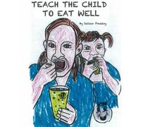 insegnare al bambino a mangiare bene