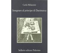 Insegnare al principe di Danimarca