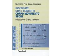Insegnare con i concetti corpo, movimento e sport