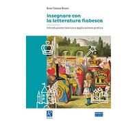 Insegnare con la letteratura fiabesca