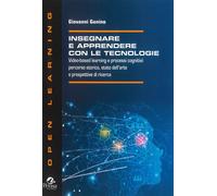 Insegnare e apprendere con le tecnologie. Video-based learning e processi ...