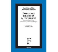 Insegnare filosofia in Università. Riflessioni teoretiche verso nuovi scenari metodologici