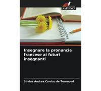 Insegnare la pronuncia francese ai futuri insegnanti