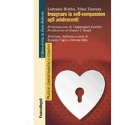 Insegnare la self-compassion agli adolescenti
