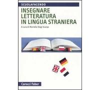 Insegnare letteratura in lingua straniera