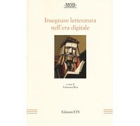 Insegnare letteratura nell'era digitale