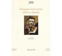 Insegnare letteratura nell'era digitale