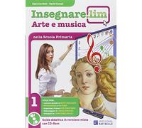 Libri Insegnare Lim. Arte E Musica. Per La 1A Classe Elementare