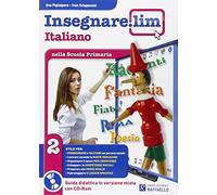 Libri Insegnare Lim. Italiano. Guida Didattica. Per La 2A Classe Elementare