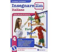 Insegnare Lim. Italiano. Guida didattica. Per la 4ª classe elementare