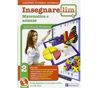 Libri Insegnare Lim. Matematica E Scienze. Per La 2A Classe Elementare