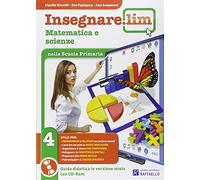 Libri Insegnare Lim. Matematica E Scienze. Per La 4A Classe Elementare