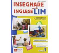 Insegnare l'inglese con la LIM. Vol. 1