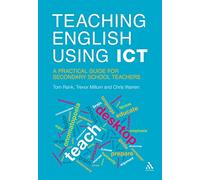 Insegnare l'inglese usando l'ICT: una guida pratica per gli insegnanti delle scuole secondarie