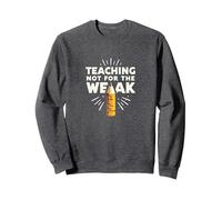 Insegnare Non ai deboli: Mantra Motivazionale dell'educatore Felpa, Unisex per Adulti, Grigio Scuro, L