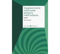 Insegnare storia nella scuola primaria e dell'infanzia