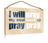 Insegne divertenti per uomo Cave I Will Pray My Soul Wake Up Pray. Cartello invernale per porta decorazione della casa (15 x 28 cm)