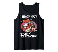 Insegno la Matematica a finanziare la mia dipendenza da Koi Canotta