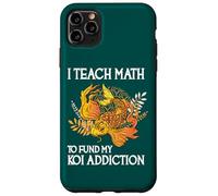 Insegno la matematica a finanziare la mia dipendenza da Koi Custodia per iPhone 11 Pro Max