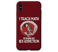 Insegno la matematica a finanziare la mia dipendenza da Koi Custodia per iPhone XS Max