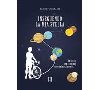 Inseguendo la mia stella