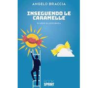 Inseguendo le caramelle