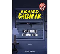 Inseguendo l'uomo nero. Macabre