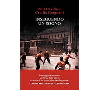Inseguendo un sogno