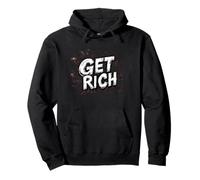 Insegui i tuoi sogni con questo vestito Get Rich Speech Felpa con Cappuccio