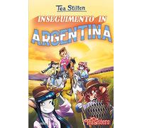 Inseguimento in Argentina. Ediz. a colori