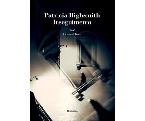 Inseguimento [Paperback] [Nov 21, 2025] Highsmith, Patricia