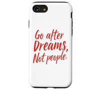 Inseguire i sogni, non le persone - Arte motivazionale scritta a mano Custodia per iPhone SE (2020) / 7 / 8