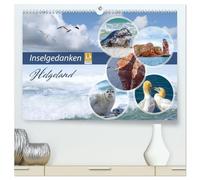 Insel Gedanken (hochwertiger Premium Wandkalender 2026 DIN A2 quer), Kunstdruck in Hochglanz: Eine kleine philosophische Betrachtung der schönen Hochseeinsel Helgoland.