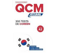Inseon Kim-Juquel QCM 300 Tests de Coreen, niveau A2 (Tascabile)