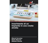 Inserimento di un impianto in una cresta stretta