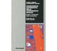Inserimento lavorativo nelle cooperative sociali. Criteri, strumenti, fonti normative