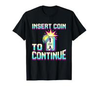 Insert Coin To Continue - Divertente Maglietta da Gioco Arcade Anni '80 Maglietta
