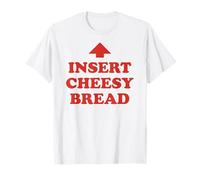 Inserto a Forma di Freccia di Pane con Scritta Divertente per Gli Amanti del Formaggio Maglietta