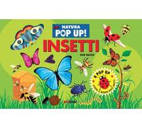 Insetti. Natura pop up! Ediz. a colori